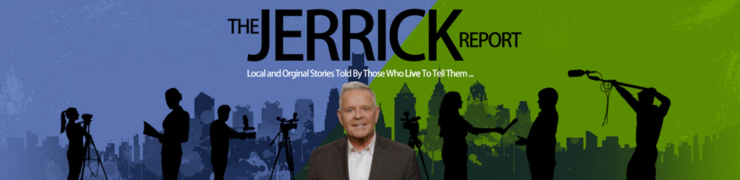 The Jerrick Report